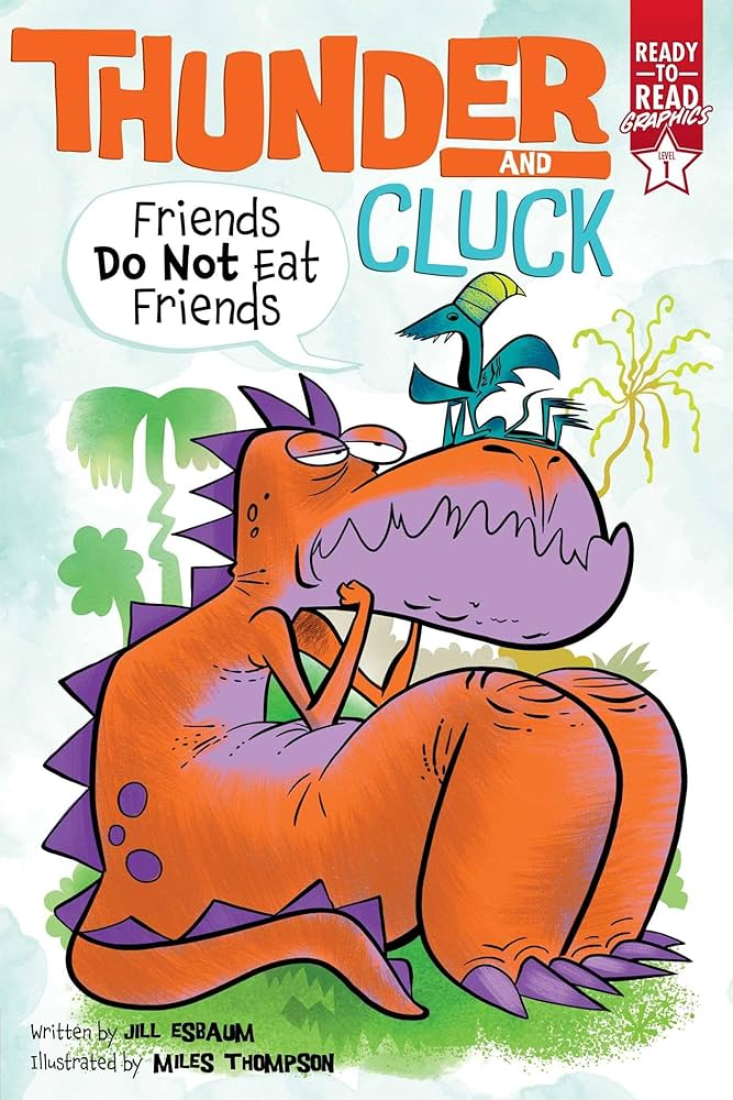 Thunder and Cluck: Friends Do Not Eat Friends by Jill Esbaum Book Cover