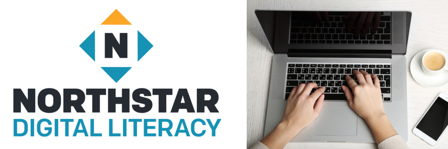 Improve your computer skills with Northstar Digital Literacy.