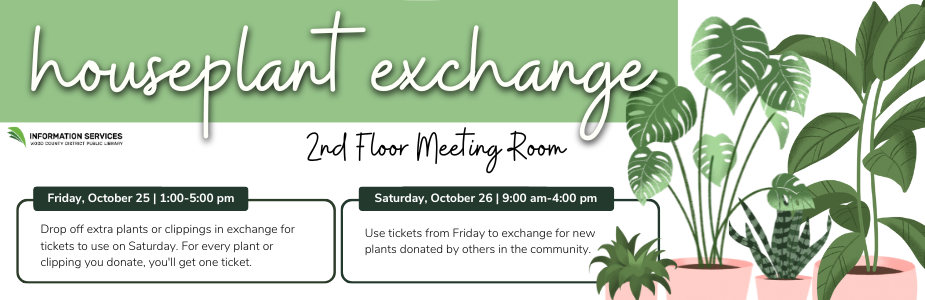 Grab a new plant on Friday, October 25 and Saturday, October 26.